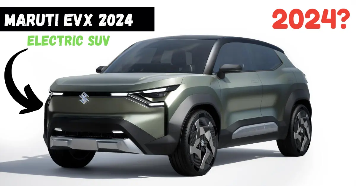 Maruti Evx 2024